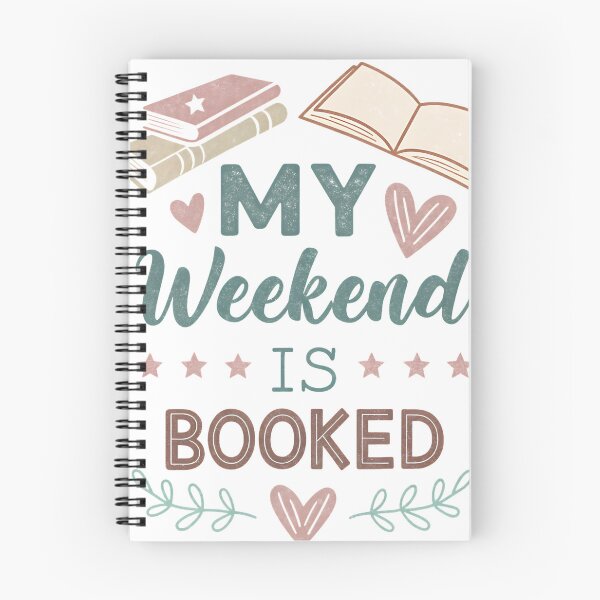 Item preview, My Weekend is Booked designed and sold by MrsBCuriosities.