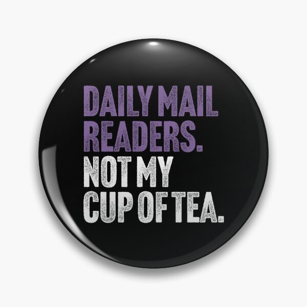 Item preview, Daily Mail Readers - Not My Cup of Tea Funny Sarcasm Purple Vintage Style Joke designed and sold by Butter Creative.