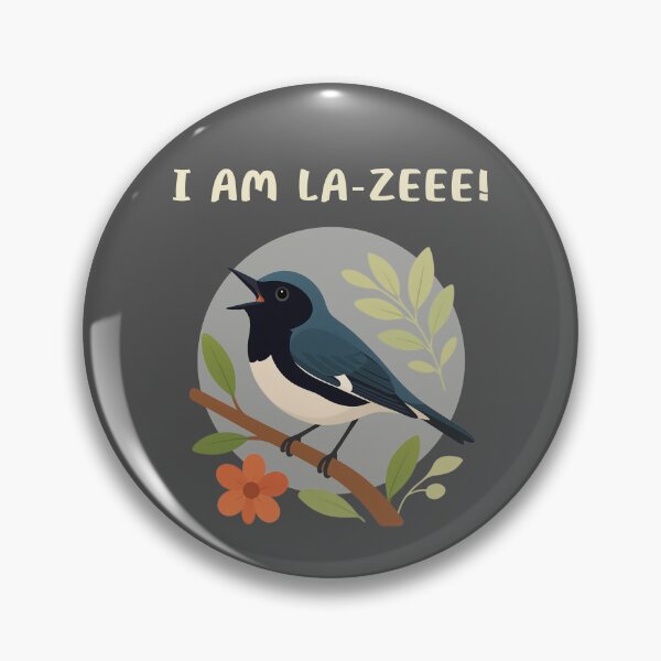 Item preview, I Am La-Zeee – Cute Black-throated Blue Warbler Mnemonic Design designed and sold by Brainy Bird's Place.