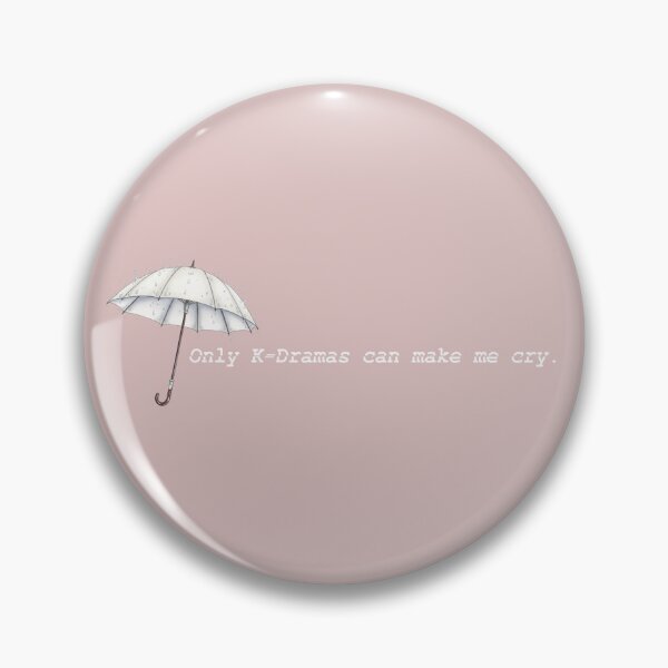 Item preview, Only k-dramas can make me cry. designed and sold by anokiwear.