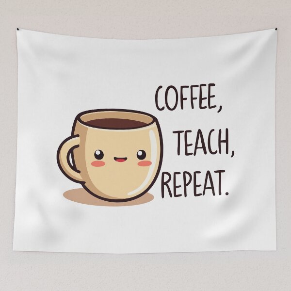 Item preview, Coffee Teach Repeat - Funny Teacher Coffee Design - Perfect Gift for Teachers designed and sold by Hans-Design.