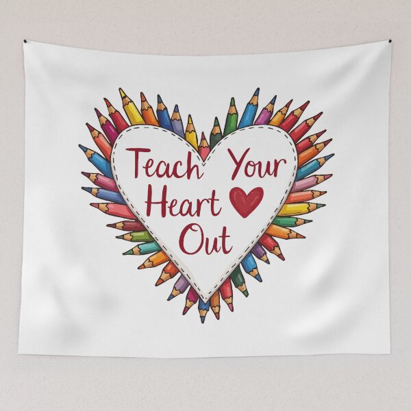 Item preview, Teach Your Heart Out - Heartfelt Teacher Design - Inspirational Gift for Educators designed and sold by Hans-Design.