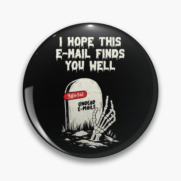 Item preview, Hope This Email Finds You Well Funny Tombstone by Tobe Fonseca designed and sold by Tobe Fonseca®.