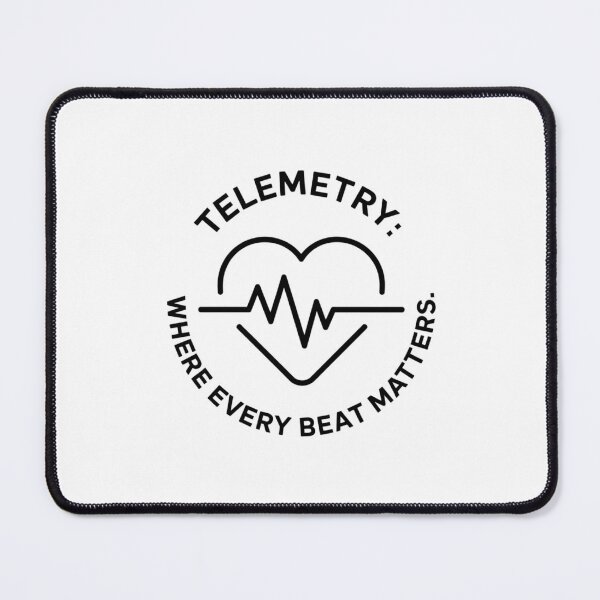 Item preview, Telemetry: Where Every Beat Matters – Telemetry Nurse designed and sold by CuteDesignables.