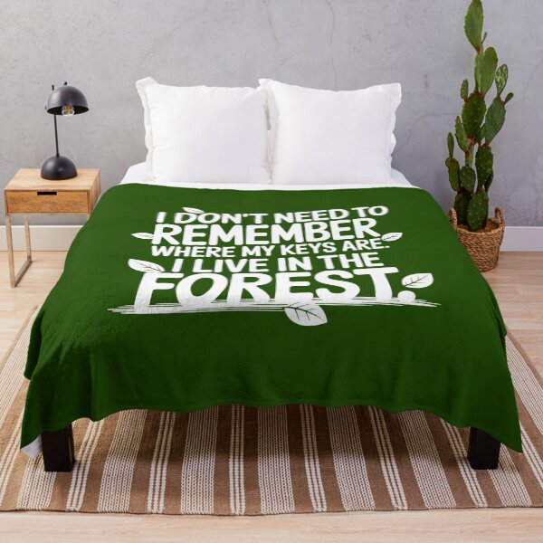 Item preview, I don't need to remember where my keys are. I live in the forest | funny T-shirt designed and sold by No-Ma-Prints.