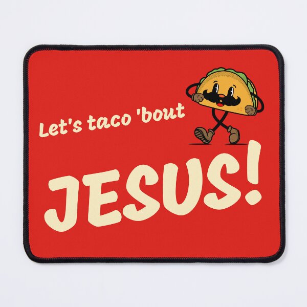 Item preview, Taco bout Jesus 2 T-Shirt designed and sold by debgear-com.
