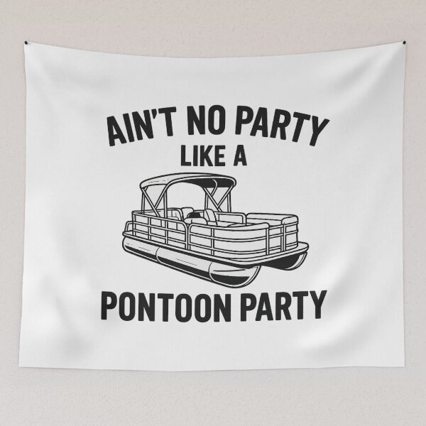 Item preview, Ain't No Party Like A Pontoon Party designed and sold by ChristinasMess.
