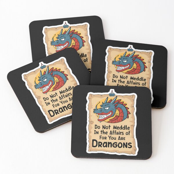 Item preview, Do Not Meddle In The Affairs Of Dragons For You Are Crunchy designed and sold by DesignbyOla.