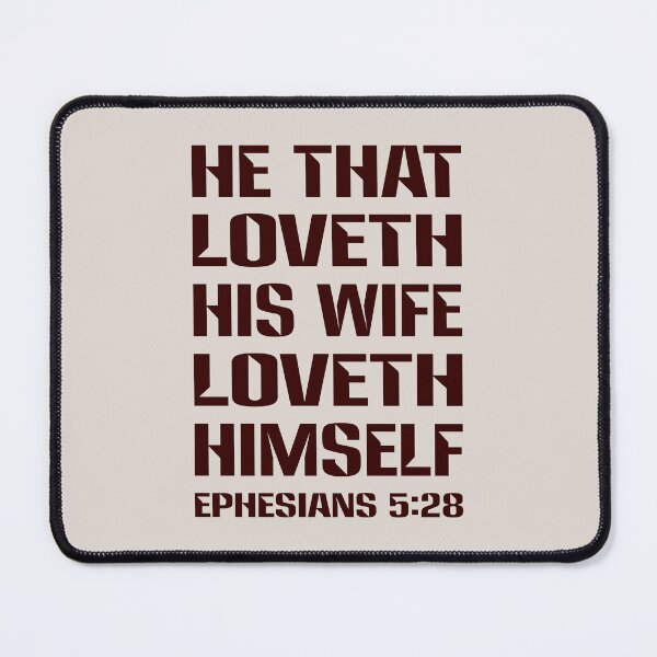 Item preview, He That Loveth His Wife Loveth Himself - Ephesians 5:28 - Christian Men Marriage Bible Verse designed and sold by Angela Dow.