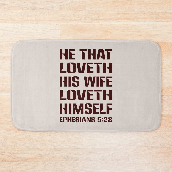 Item preview, He That Loveth His Wife Loveth Himself - Ephesians 5:28 - Christian Men Marriage Bible Verse designed and sold by Angela Dow.