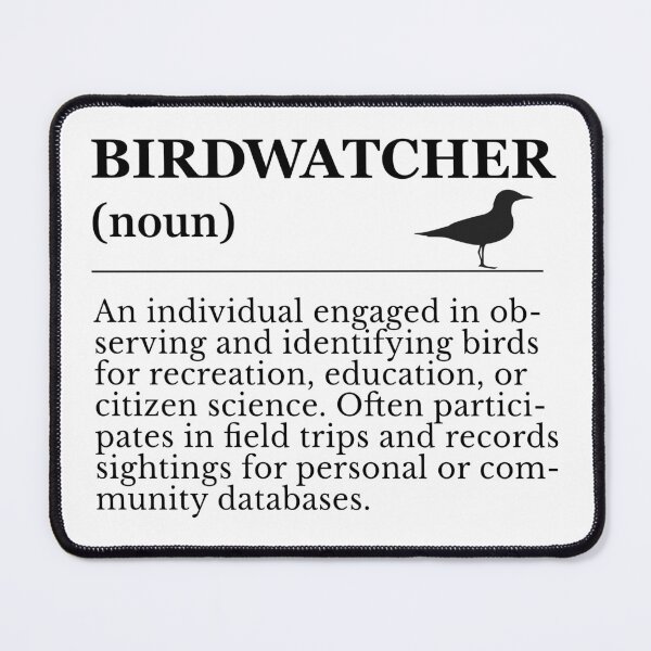 Item preview, Birdwatcher Definition - Observation and Identification designed and sold by HandicraftArt.