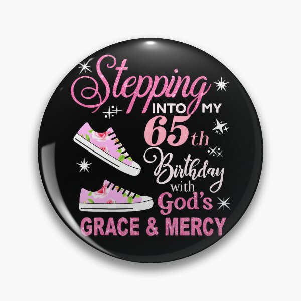 Item preview, Stepping Into My 65Th Birthday With God'S Grace  Mercy designed and sold by MadalynKiehn.