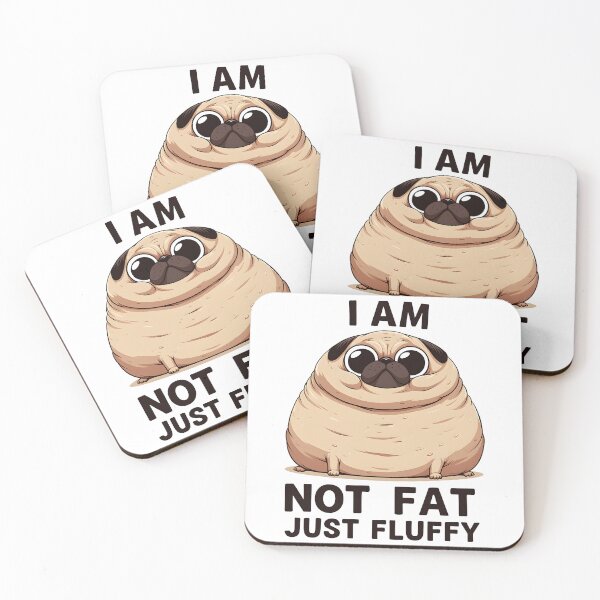Item preview, Not Fat Just Fluffy Pug designed and sold by dreampik.