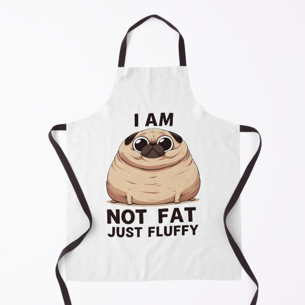 Item preview, Not Fat Just Fluffy Pug designed and sold by dreampik.