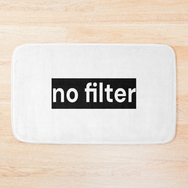 Item preview, No Filter designed and sold by LoomNLight.