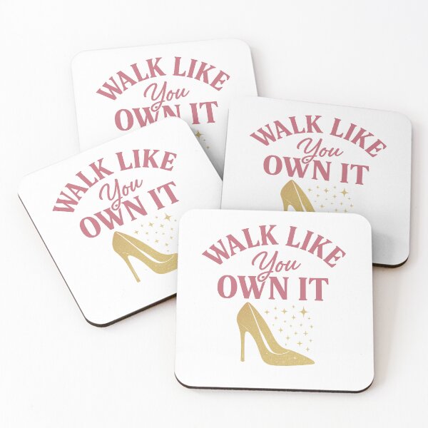 Item preview, Walk Like You Own It | Empowering High Heels Confidence Quote Design for Women designed and sold by SoulThread Studio.