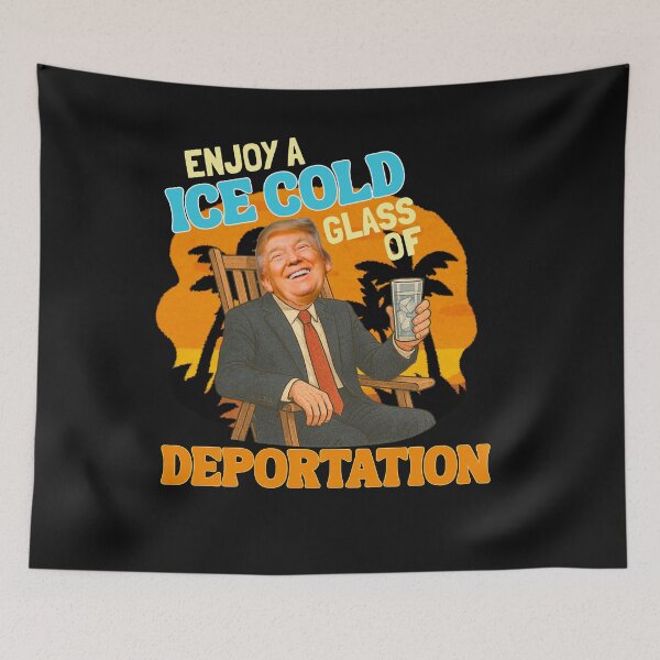 Item preview, Ice Cold Glass Of Deportation Political Humor designed and sold by BoozieHumor.