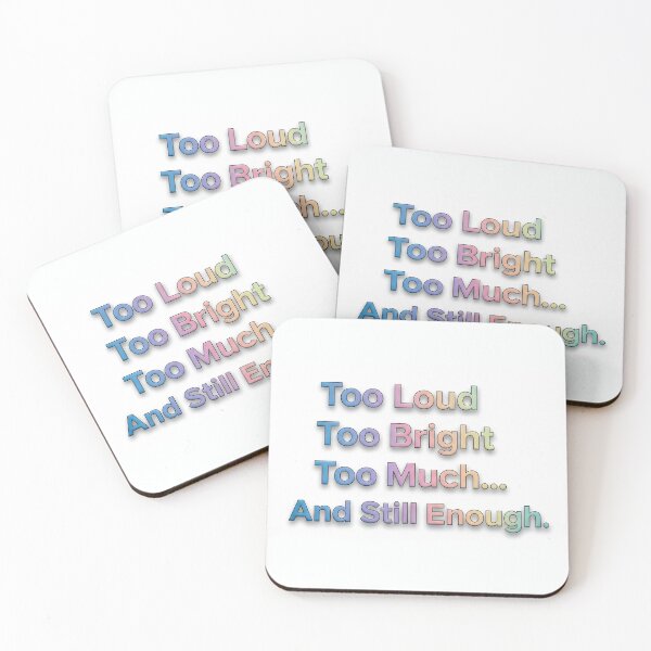 Item preview, NeuroSpicy - Too loud / Too bright / Too much designed and sold by nature. electrified..