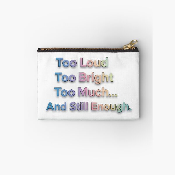 Item preview, NeuroSpicy - Too loud / Too bright / Too much designed and sold by nature. electrified..