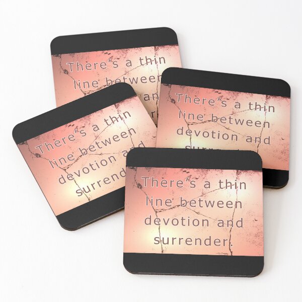Item preview, There's a thin line between devotion and surrender. designed and sold by vagar.