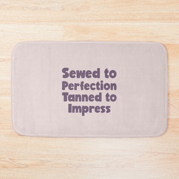 Item preview, Sewed to Perfection, Tanned to Impress - leather sewing designed and sold by TaurusC95.