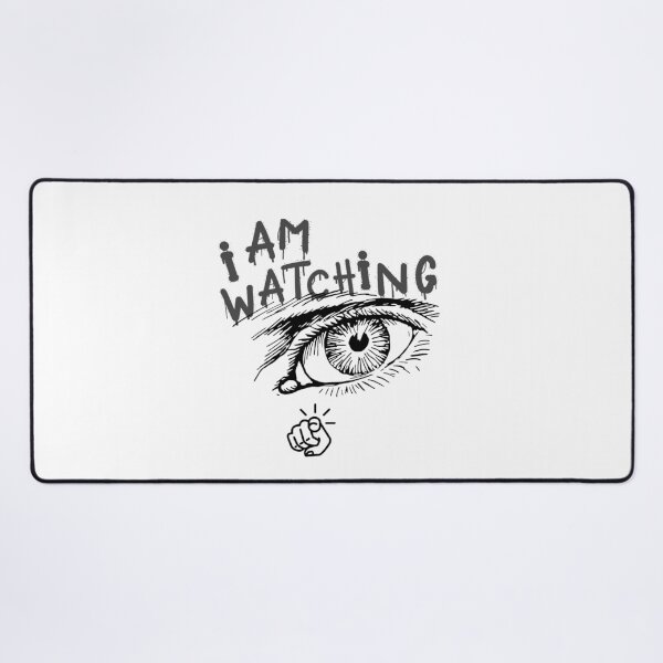 Item preview, I Am Watching – Creepy Horror Drip Text Design designed and sold by YYoYY.