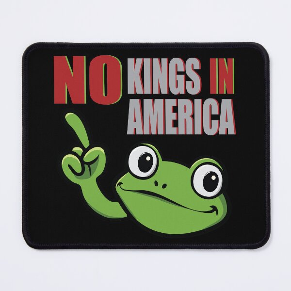 Item preview,   NO KINGS IN  AMERICA - FROG - RESIST - TEXT - NOPE designed and sold by Gihan-Design.