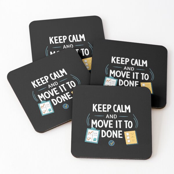 Item preview, Funny Kanban Quote | “Keep Calm and Move It to Done” Design designed and sold by VividOrganica.