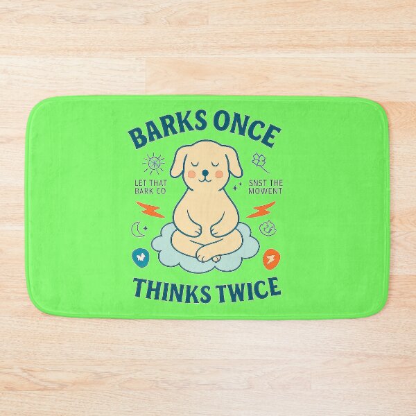 Item preview, Barks Once – Thinks Twice Mindful Dog Design designed and sold by SanPedroArt.