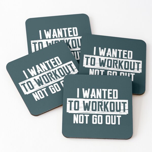 Item preview, I WANTED TO WORKOUT, NOT GO OUT MOTIVATION GYM GIFT designed and sold by Plant On Demand.
