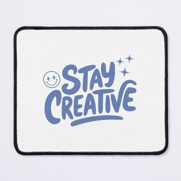 Item preview, Stay Creative – Inspirational Typography Design. designed and sold by KojourinArt.