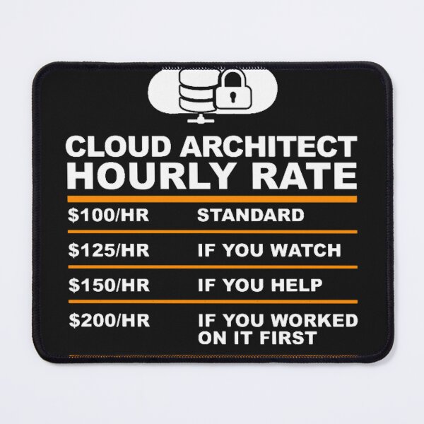 Item preview, CLOUD ARCHITECT HOURLY RATE usd designed and sold by ElizaGraceWeddi.