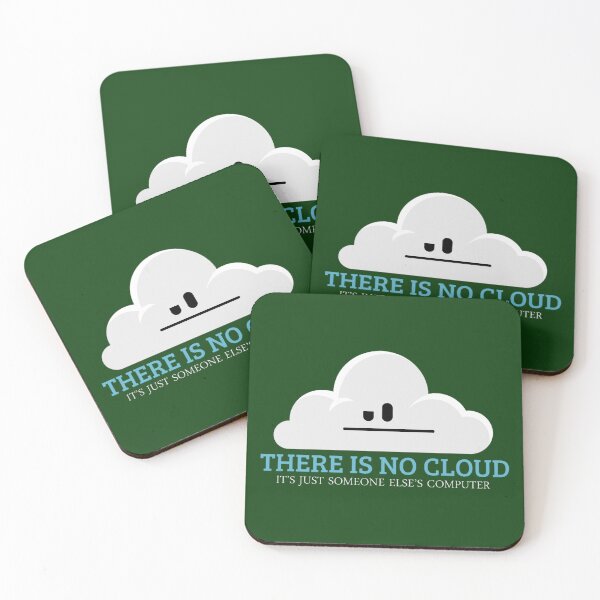 Item preview, There Is No Cloud Tech Humor Funny designed and sold by ElizaGraceWeddi.