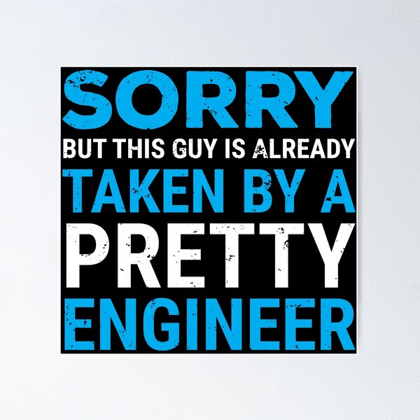 Item preview, Sorry This Guy Pretty Engineer Boyfriend T-Shirt designed and sold by zcecmza.