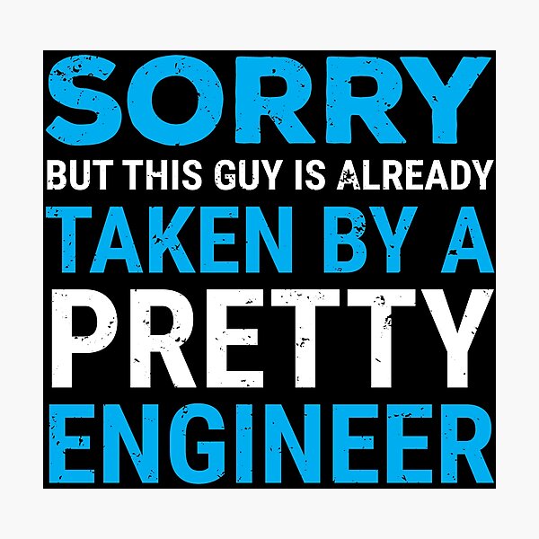 Item preview, Sorry This Guy Pretty Engineer Boyfriend T-Shirt designed and sold by zcecmza.