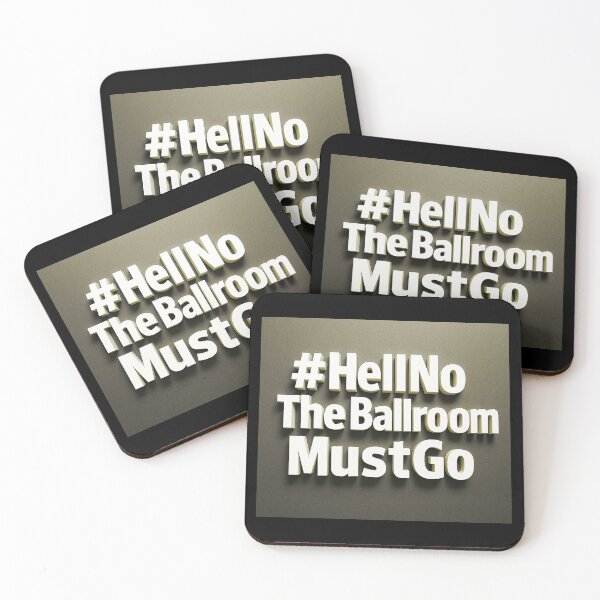 Item preview, #HellNoTheBallroomMustGo – Bold Stone Edition - HNTBMG 13 designed and sold by WheelieGdArt.