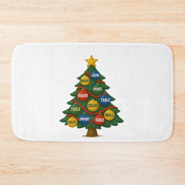 Item preview, SQL Christmas Tree — SELECT * FROM Holidays designed and sold by Nerd Romance Café.
