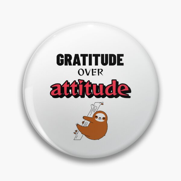 Item preview, Gratitude Over Attitude designed and sold by SavvyVacationer.