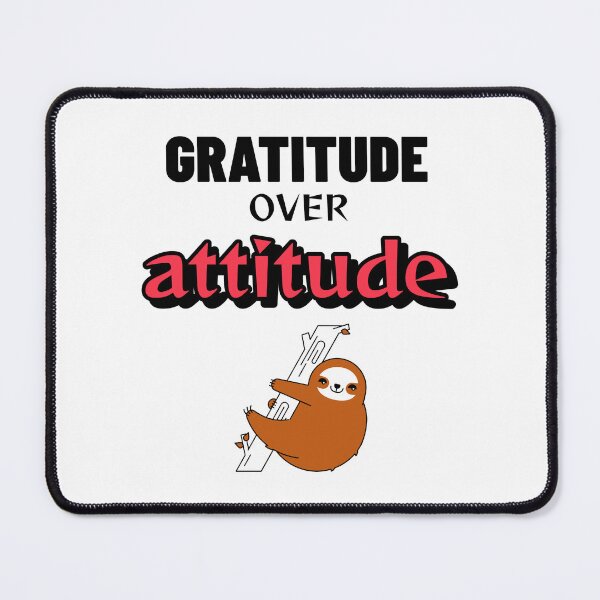 Aperçu de l'œuvre La gratitude plutôt que l'attitude créée et vendue par SavvyVacationer.