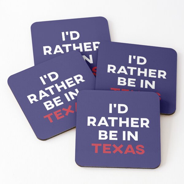 Item preview, I'd Rather Be In Texas designed and sold by teesaurus.