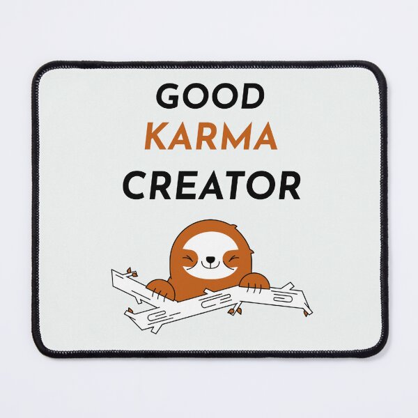 Item preview, Good Karma Creator designed and sold by SavvyVacationer.