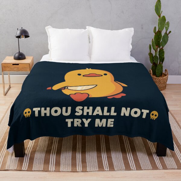 Item preview, Thou Shall Not Try Me Funny Duck by Tobe Fonseca designed and sold by Tobe Fonseca®.