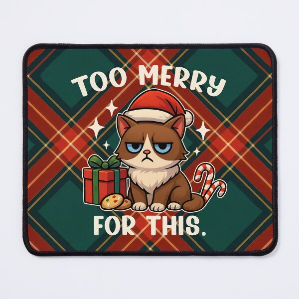 Item preview, Too Merry for this Christmas Holiday Humor Funny Grumpy Cat designed and sold by Luvjesus2.