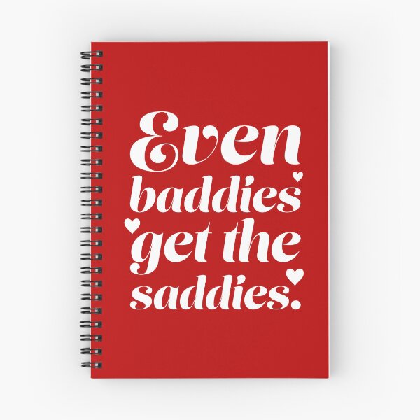 Item preview, Even Baddies Get the Saddies - White designed and sold by sillyjess.
