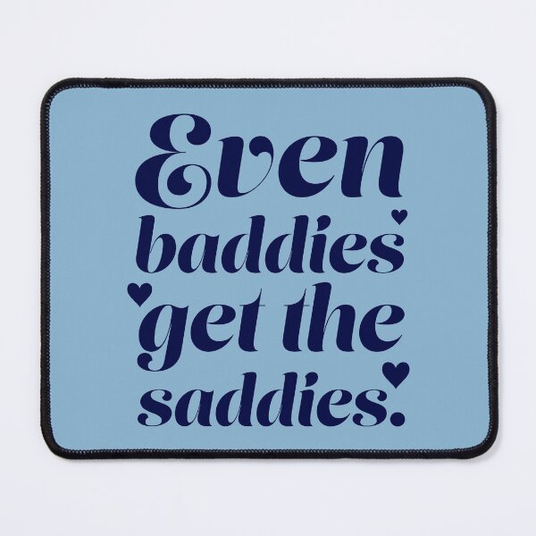 Item preview, Even Baddies Get the Saddies - Navy Blue designed and sold by sillyjess.