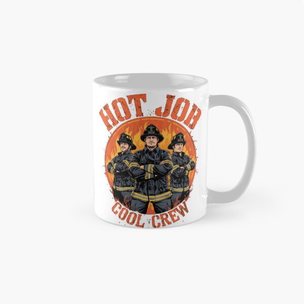 Item preview, Hot Job Cool Crew | Funny Firefighter designed and sold by SirensandSteel.