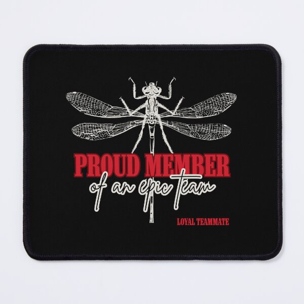 Item preview, Proud Member of an Epic Team designed and sold by Heatherf-NNB.