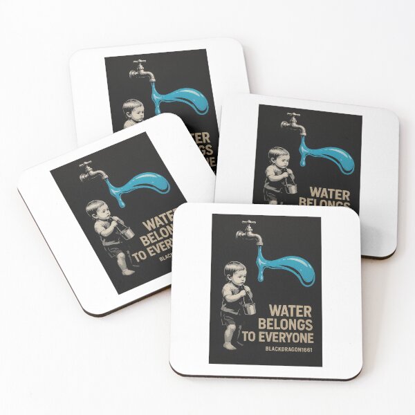 Item preview, WATER BELONGS TO EVERYONE – Blackdragon1661 designed and sold by Blackdragon1661- original.