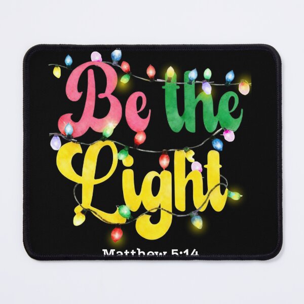 Item preview, be the light Christmas - bible verse matthew 5:14 designed and sold by loveforallages.