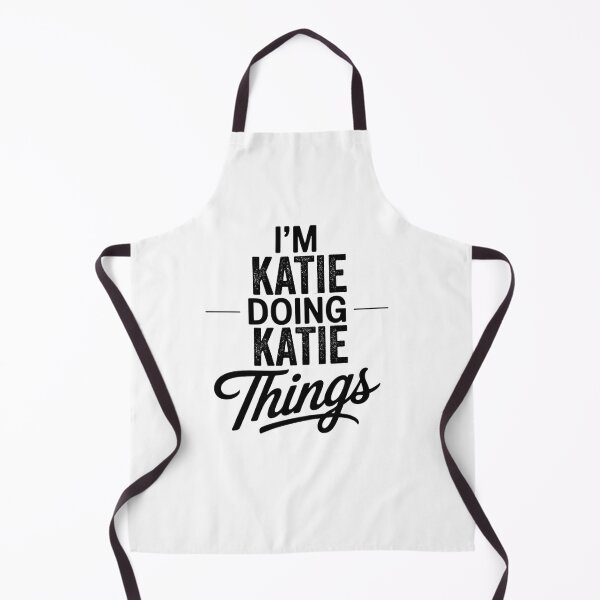 Item preview, I'm Katie Doing Katie Things designed and sold by Oussinc.